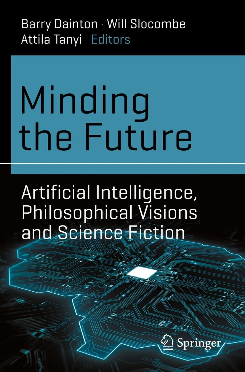 Minding the Future - Artificial Intelligence, Philosophical Visions and Science EN STL