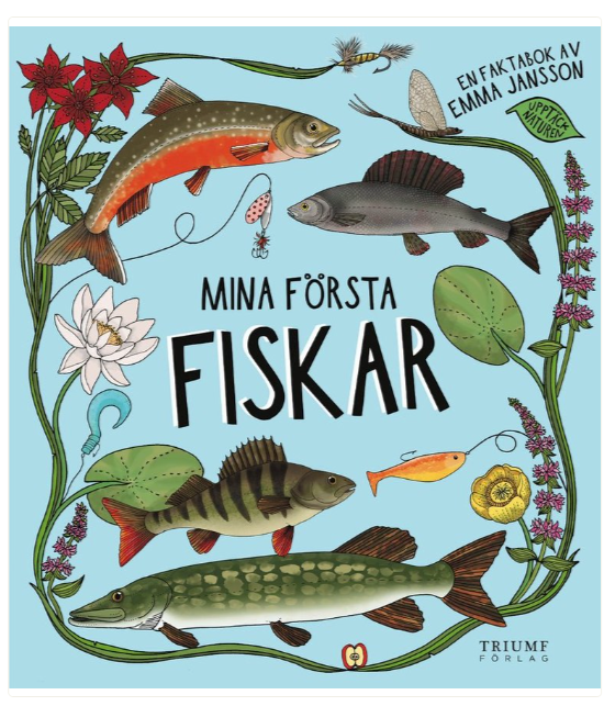 Mina första ... av Emma Jansson FISKAR