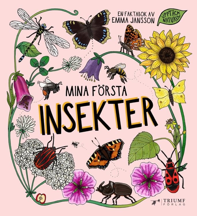 Mina första ... av Emma Jansson INSEKTER